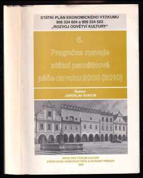 Prognóza rozvoje státní památkové péče do roku 2000 (2010)