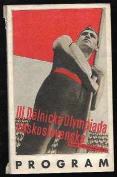 Program III. Dělnické Olympiady československé v Praze 1.-8. července 1934