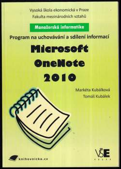 Program na uchovávání a sdílení informací Microsoft OneNote 2010