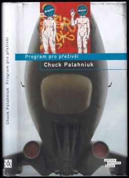 Chuck Palahniuk: Program pro přeživší
