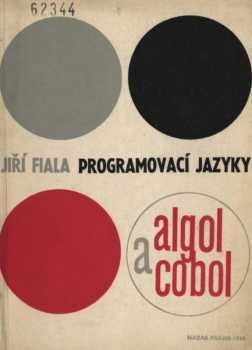 Programovací jazyky ALGOL (Algorithmic Language) a COBOL (Common Business Oriented Language)