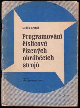 Programování číslicově řízených obráběcích strojů