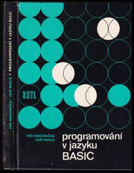 Ivo Machačka: Programování v jazyku Basic