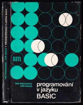Ivo Machačka: Programování v jazyku BASIC