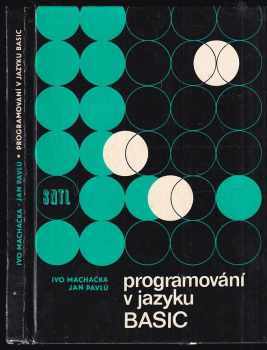 Ivo Machačka: Programování v jazyku Basic