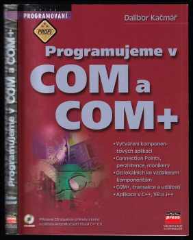 Dalibor Kačmář: Programujeme v COM a COM+