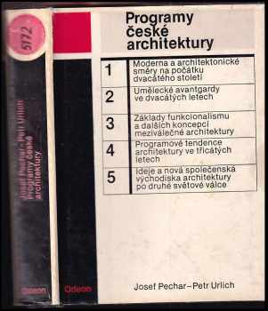 Josef Pechar: Programy české architektury