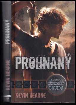 Kevin Hearne: Prohnaný