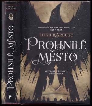 Leigh Bardugo: Prohnilé město