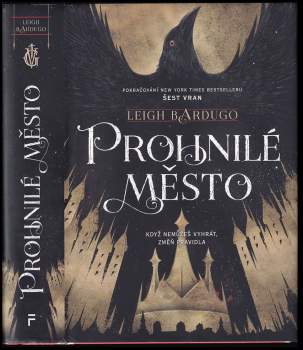 Leigh Bardugo: Prohnilé město