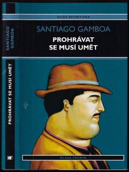 Prohrávat se musí umět