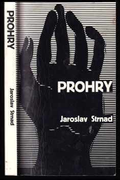 Prohry - Jaroslav Strnad (1982, Rozmluvy) - ID: 544983