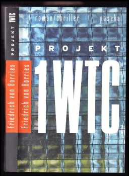 Friedrich von Borries: Projekt 1WTC