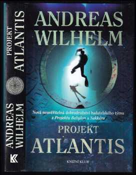 Andreas Wilhelm: Projekt Atlantis