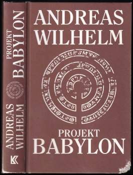 Andreas Wilhelm: Projekt Babylon