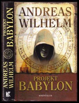 Andreas Wilhelm: Projekt Babylon