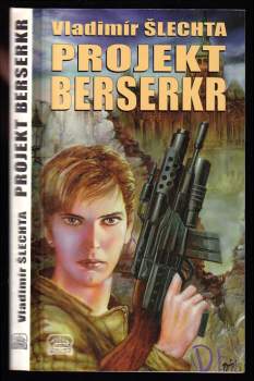 Vladimír Šlechta: Projekt Berserkr