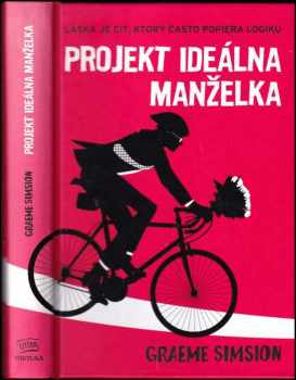 Graeme C Simsion: Projekt ideálna manželka