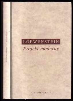 Bedřich Loewenstein: Projekt moderny