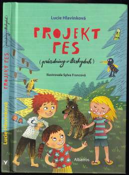 Projekt pes : (prázdniny v Beskydech)