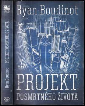 Ryan Boudinot: Projekt posmrtného života