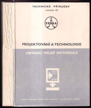 Projektování a technologie obvodů velké integrace