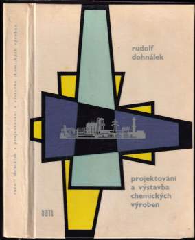 Projektování a výstavba chemických výroben
