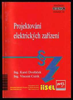 Karel Dvořáček: Projektování elektrických zařízení