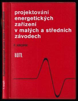Projektování energetických zařízení v malých a středních závodech