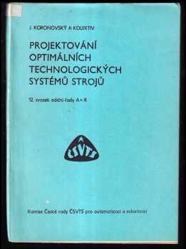 Jan Buda: Projektování optimálních technologických systémů strojů