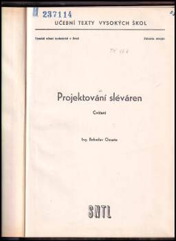 Bohuslav Omasta: Projektování sléváren