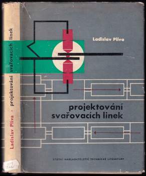 Projektování svařovacích linek