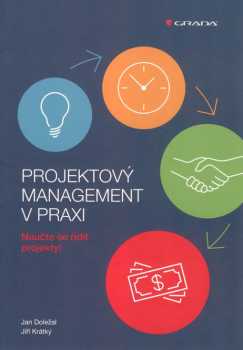 Projektový management v praxi