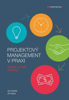 Projektový management v praxi