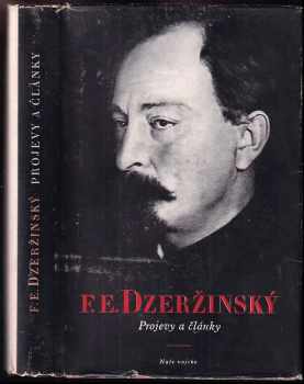 Feliks Edmundovič Dzeržinskij: Projevy a články 1908-1926