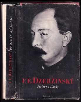 Projevy a články 1908-1926 - Feliks Edmundovič Dzeržinskij (1951, Naše vojsko) - ID: 165246