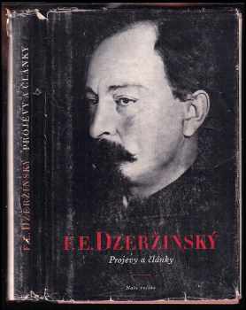 Projevy a články 1908-1926 - Feliks Edmundovič Dzeržinskij (1951, Naše vojsko) - ID: 333660
