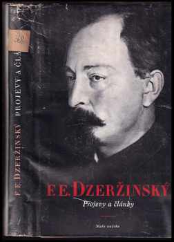 Feliks Edmundovič Dzeržinskij: Projevy a články 1908-1926