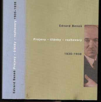Edvard Beneš: Projevy, články, rozhovory 1935-1938