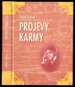 Rudolf Steiner: Projevy karmy