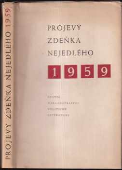 Zdeněk Nejedlý: Projevy Zdeňka Nejedlého 1959
