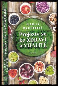 Projezte se ke zdraví a vitalitě
