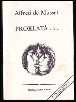 Alfred de Musset: Proklatá