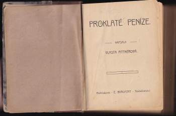 Vlasta Pittnerová: Proklaté peníze