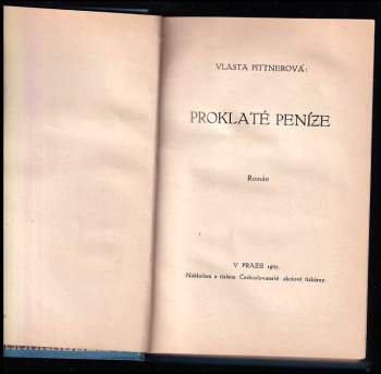 Vlasta Pittnerová: Proklaté peníze