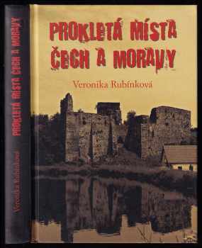 Prokletá místa Čech a Moravy - Veronika Rubínková (2011, Plot) - ID: 708944