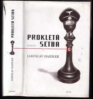 Jaroslav Haidler: Prokletá setba