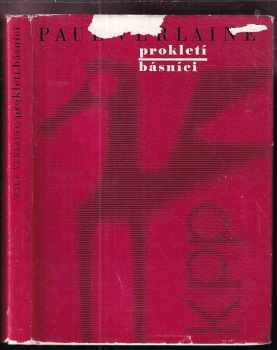 Prokletí básníci - Paul Verlaine (1966, Československý spisovatel) - ID: 754120