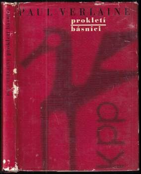 Prokletí básníci - Paul Verlaine (1966, Československý spisovatel) - ID: 761108