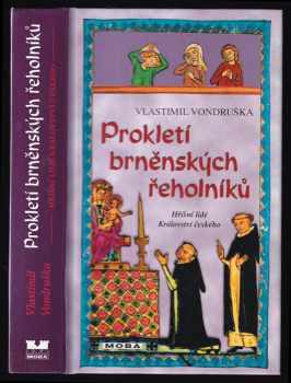 Prokletí brněnských řeholníků